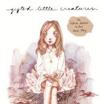 Gifted Little Creatures (Mina V. Esguerra) — Interim Goddess of Love