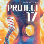 Project 17 (Eliza Victoria)