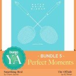 Blog Tour: Perfect Moments — #buqoYA